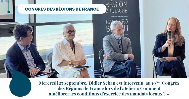 Didier SEBAN participe au 19ème Congrès des Régions de France - SEBAN ...